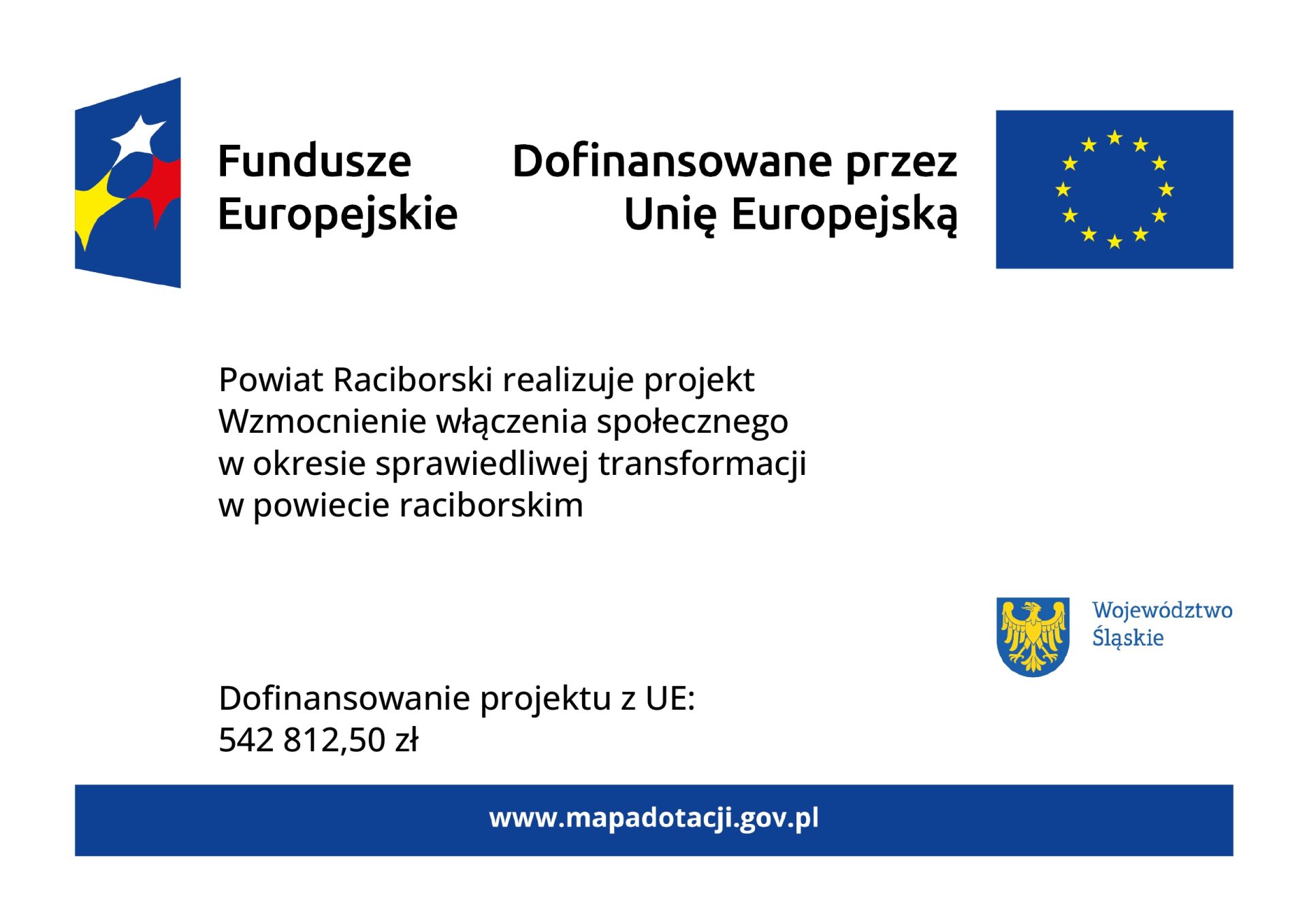 Projekt pn. „Wzmocnienie włączenia społecznego w okresie sprawiedliwej transformacji w powiecie raciborskim”