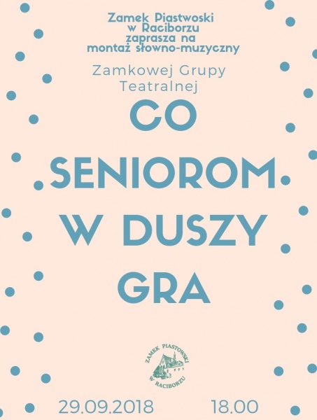 Co Seniorom w duszy gra