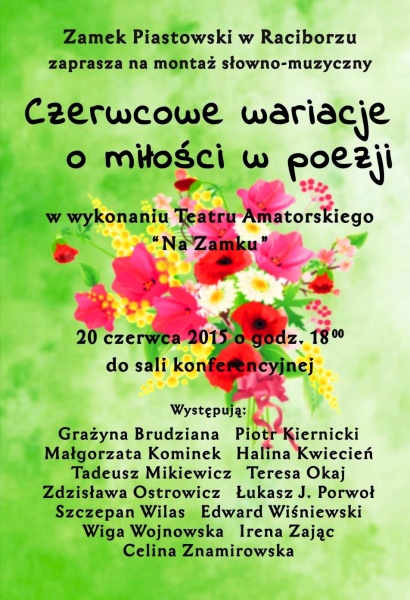 Czerwcowe wariacje o miłości w poezji - 11.6.2015 r.