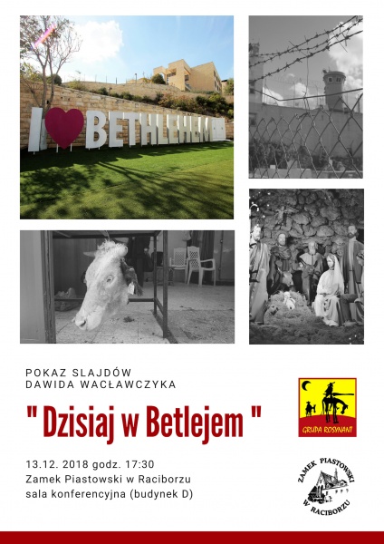 DZISIAJ W BETLEJEM... pokaz slajdów Dawida Wacławczyka