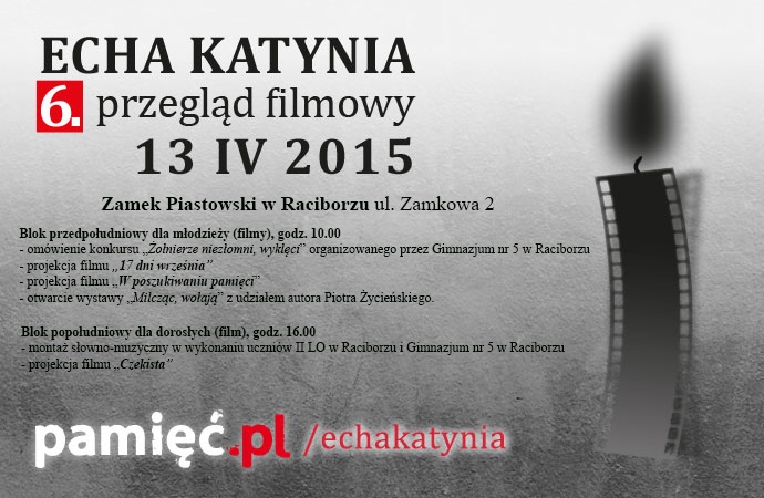 Echa Katynia – spotkanie z historią na zamku - 2.4.2015 r.