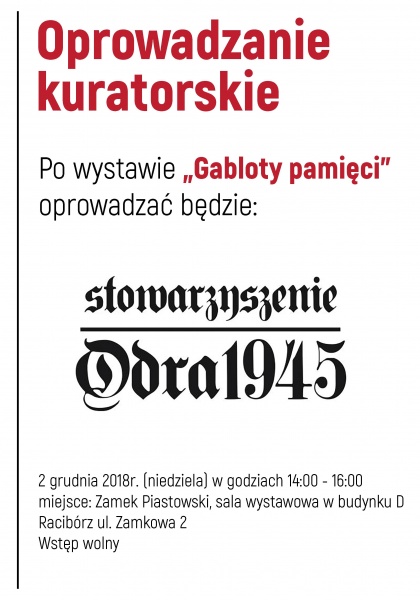 „Gabloty pamięci” - Zamek Piastowski zaprasza na kuratorskie oprowadzanie po wystawie