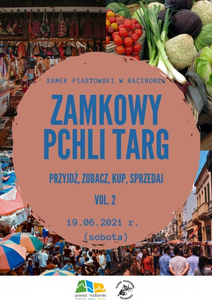 Przyjdź, zobacz, kup, sprzedaj - II Zamkowy Pchli Targ już w sobotę