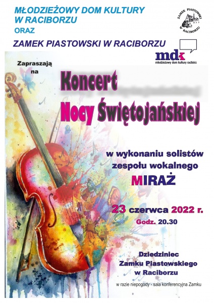 Koncert Nocy Świętojańskiej na Zamku Piastowskim