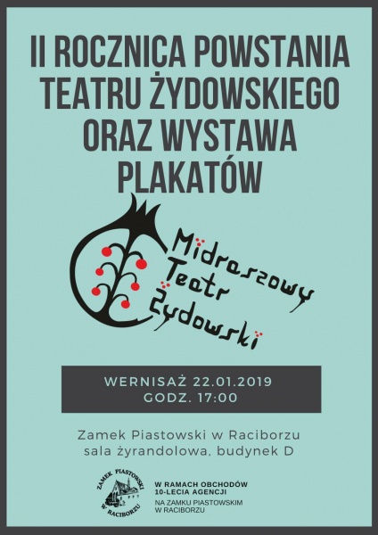 II rocznica powstania Midraszowego Teatru Żydowskiego wkrótce na Zamku Piastowskim