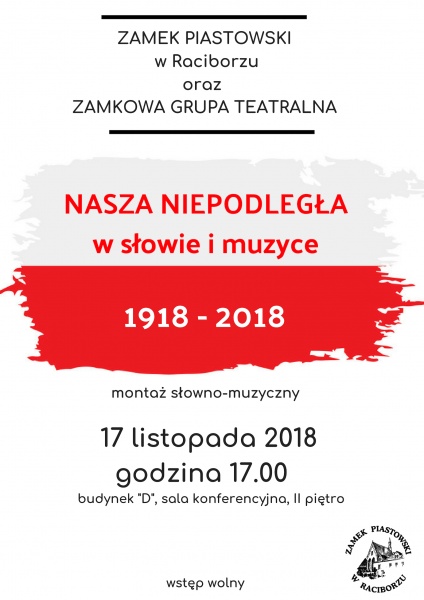 „NASZA NIEPODLEGŁA w słowie i muzyce 1918 – 2018”