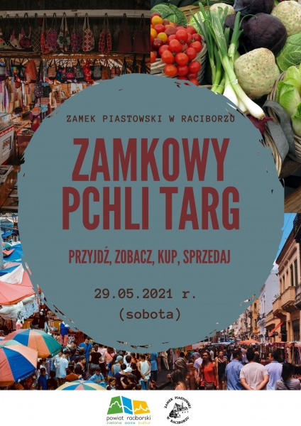 Przyjdź, zobacz, kup, sprzedaj - Zamek Piastowski zaprasza na pchli targ