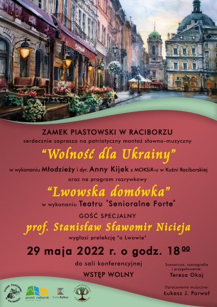 „Wolność dla Ukrainy” oraz „Lwowska domówka” niebawem na Zamku Piastowskim