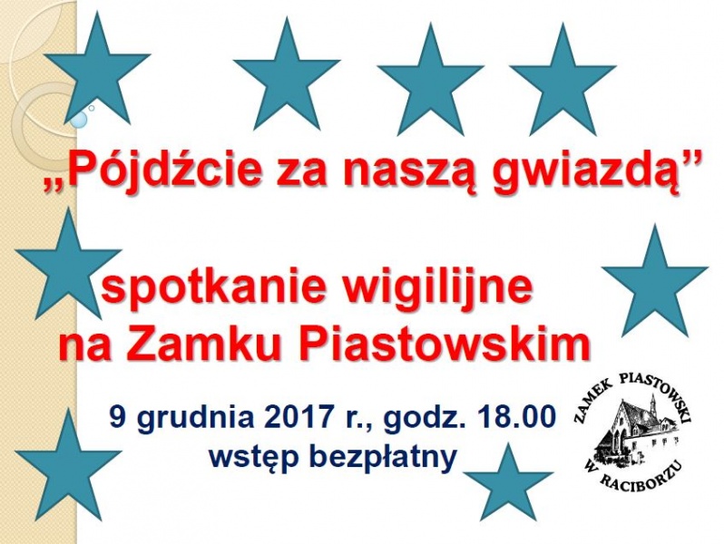 Pójdźcie za naszą gwiazdą - 4.12.2017 r.