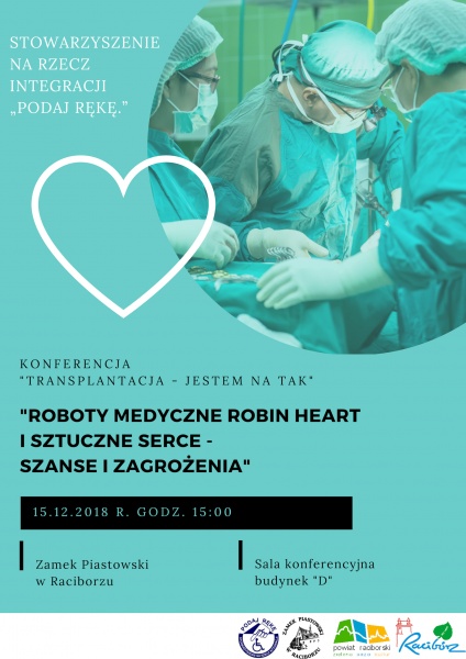 „Roboty medyczne Robin Heart i sztuczne serce - szanse i zagrożenia”