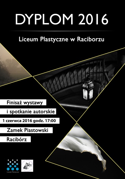 W obiektywie absolwentów raciborskiego Liceum Plastycznego - 23.5.2016 r.