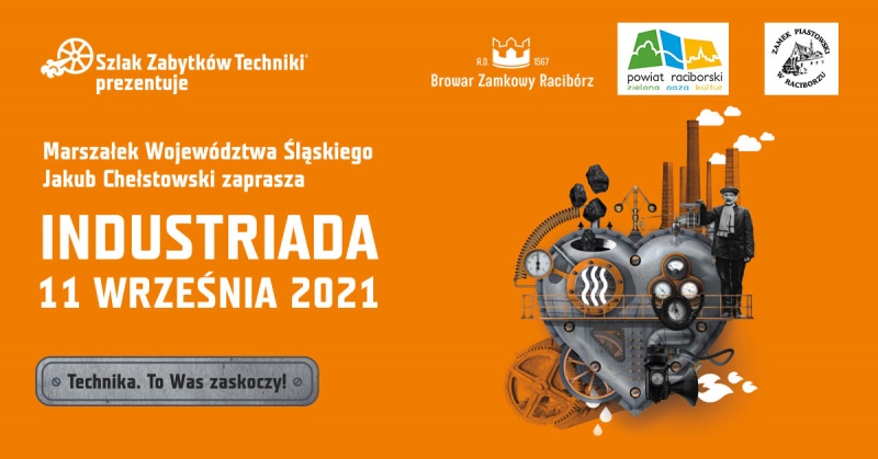 XII edycja święta Szlaku Zabytków Techniki, czyli Industriada 2021